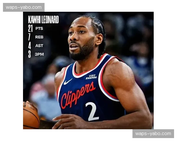 快船防守策略强调换防弹性，乔治与伦纳德构建锋线铁闸